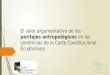 El valor argumentativo de los peritajes antropológicos en las sentencias de la corte constitucional ecuatoriana