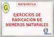 C3 mate   ejercicios de radicación de números naturales - 1º