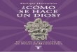 La Langosta Literaria recomienda ¿CÓMO SE HACE UN DIOS? de Enrique Florescano