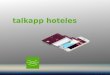 Talkapp hoteles