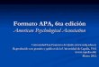 Resumen de 6ta versión, formato APA. Universidad San Francisco de Quito. Marzo 2012