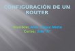 Configuración de un router lopez