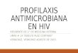 Profilaxis antimicrobiana en hiv