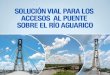 Enlace Ciudadano Nro. 342 tema: puente y accesos viales al rio aguarico rev diseño