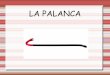 Tecnologia eines simples: La Palanca