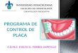 Programa de control de placa odontología preventiva