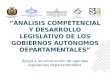 Análisis competencial y desarrollo legislativo de los Gobiernos Autónomos Departamentales