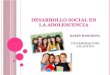 Desarrollo social en la adolescencia