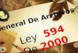 Archivo Ley  594 De 2000