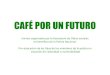 NTR Metals apoya café por un futuro