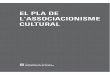 El Pla de l'Associacionisme Cultural [1,3 MB ]