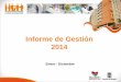 Presentación Informe de Gestión 2014