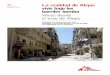 La realidad de Alepo: vivir bajo los barriles bomba Voces desde el 