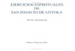 Ejercicios Espirituales de San Ignacio de Loyola