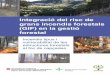 Integració del risc de grans incendis forestals (GIF) en la gestió 