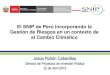 El SNIP de Perú incorporando la Gestión de Riesgos en un contexto 
