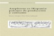 Amphorae ex Hispania: paisajes de producción y consumo