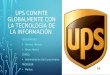 UPS Compite Globalmente con la Tecnología de La Información