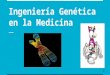 Ingeniería genética medicina