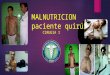 Malnutricion en paciente quirurgico
