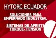 Presentacion HYTORC Ecuador. Soluciones de Apriete y Afloje