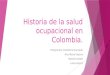 Historia de la salud ocupacional en colombia
