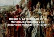 Bloque 4. La formación de la Monarquía Hispánica y su expansión mundial (1474 1700)