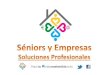 Asociaciones. séniors y empresas. soluciones profesionales