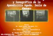 Correlación clínico quirúrgica y sonográfica de la apendicitis Aguda