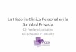 La Historia Clinica Personal en la Sanidad Privada
