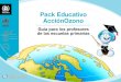 Pack educativo AcciónOzono: guía para los profesores de las 