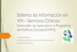Formulario de Aplicación a Programas de Políticas Sociales(FAPPS)