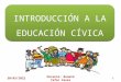 Introducción a la educación cívica