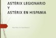 Astérix legionario y Astérix en hispania