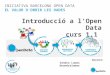Curs 1. 1. Introducció a l'Open Data (24/01)
