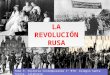 Tema 9. La Revolución Rusa y la Unión Soviética
