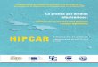 HIPCAR La prueba por medios electrónicos: Modelos de directrices 