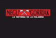Negu Gorriak: la victoria de la palabra