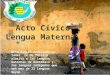 Acto  Civíco 2016 Marzo-Lengua materna