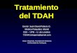 TDAH Clase Pregrado UdeA Tratamiento del Trastorno por Déficit de Atención e Hiperactividad