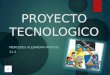 Proyectos tecnologico