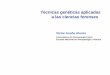 Técnicas Genéticas aplicadas a las ciencias forenses - Victor Acuña 