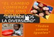 "Defendamos la Diversidad Étnica y Lingüística"
