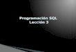 Curso SQL - Leccion 3
