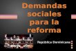 Demandas sociales para la reforma (República Dominicana)