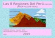 Las 8 regiones del perú (según javier pulgar vidal)