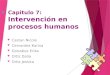 Capitulo 7 Intervencion en procesos humanos