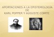 Aportaciones a la Epistemología de Auguste Comte Y Karl Popper