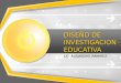 Diseño de-investigacion-educativa-1