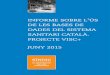 Informe sobre l'ús de les bases de dades del sistema sanitari català